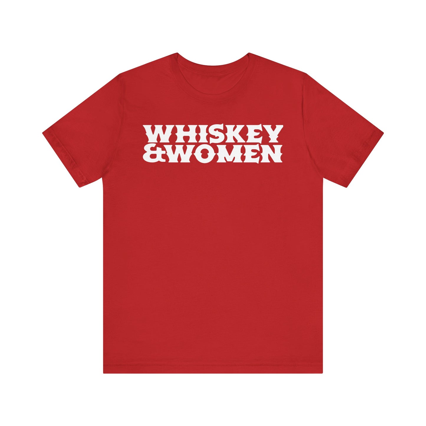 Whiskey & Women Short Sleeve Tee