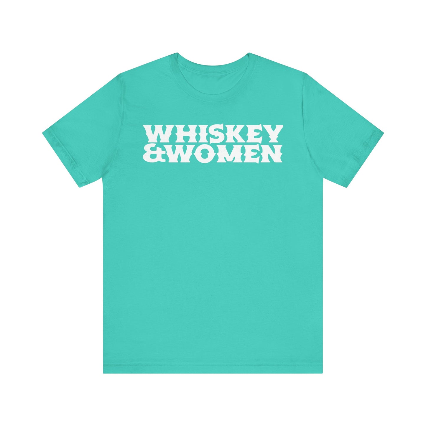 Whiskey & Women Short Sleeve Tee