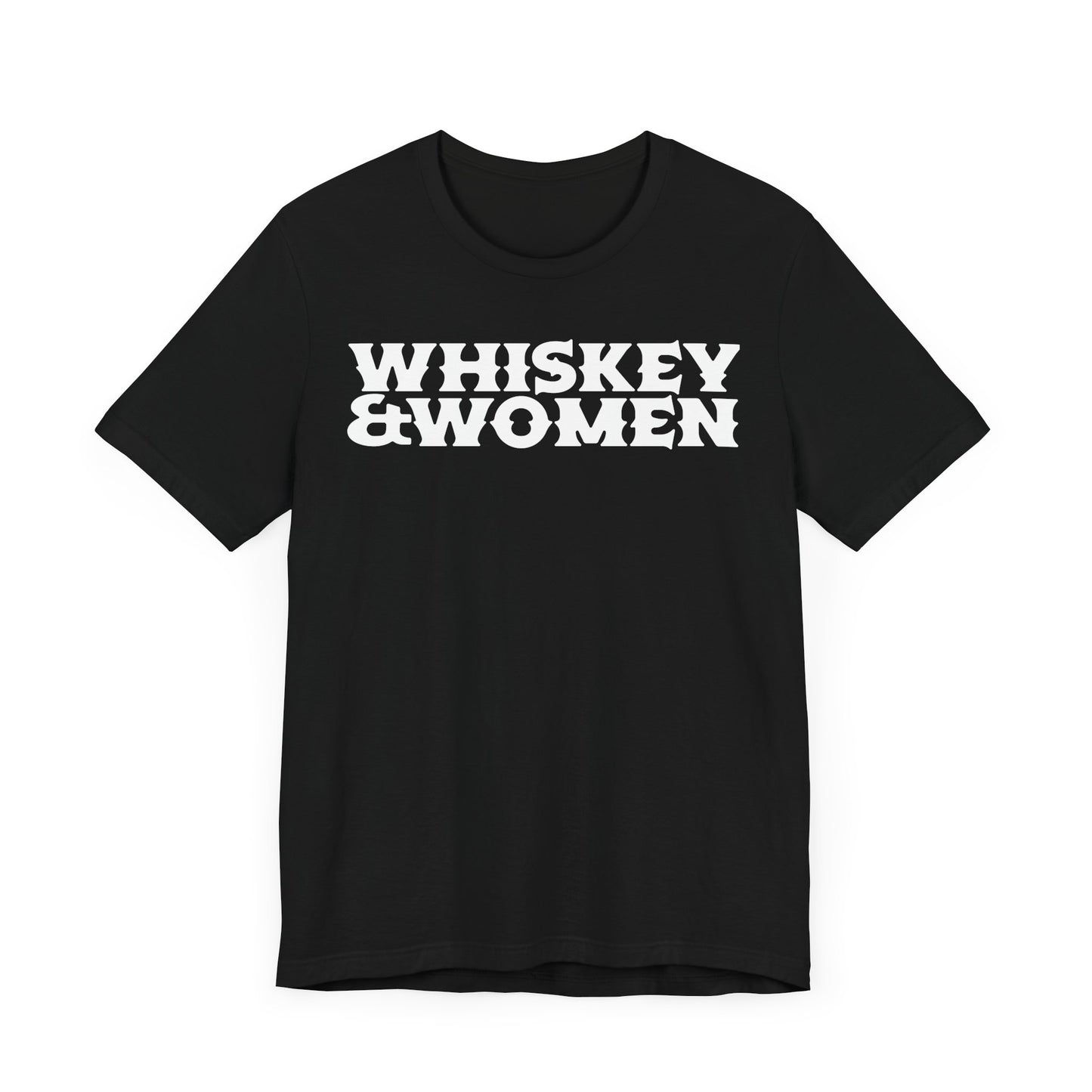 Whiskey & Women Short Sleeve Tee