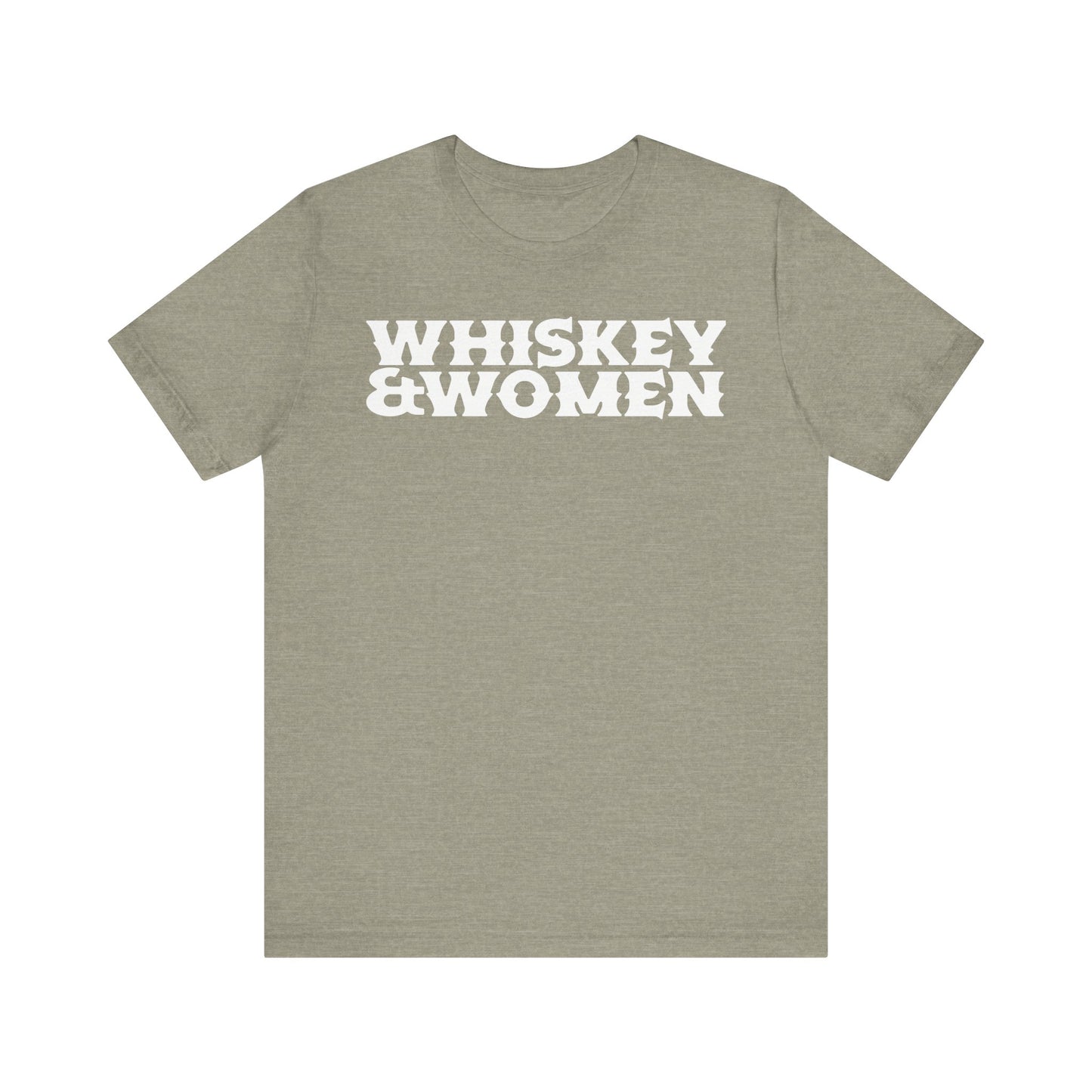 Whiskey & Women Short Sleeve Tee